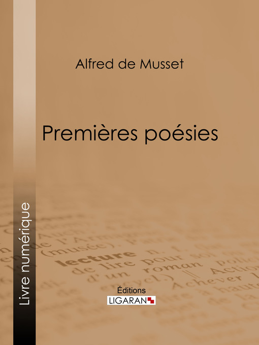 Title details for Premières Poésies by Alfred de Musset - Available